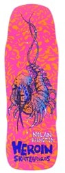 Heroin Nolan Knock Off 10.25 Skateboard Deck